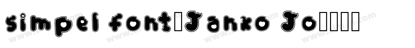 simpel font_Janko Jo字体转换